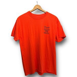 Beers Brand “Thank You for the Beers” Tee Size L Orange Graphic T-Shirt USA Made